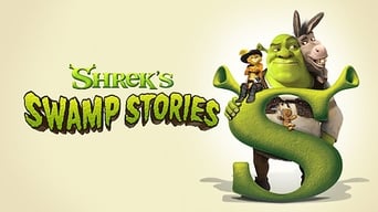 Shrek: Las historias de la ciénaga - S1E01