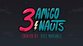 #1 3 Amigonauts