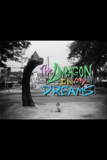 The Dragon in My Dreams