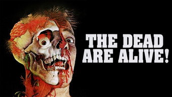 #7 The Dead Are Alive