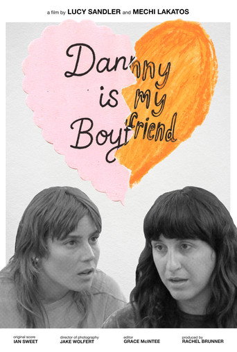 Danny Is My Boyfriend (2025)