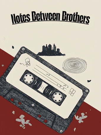 Notes Between Brothers (公開年不明年)のポスター画像 - FindKey
