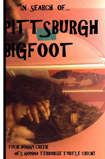 In Search Of: Pittsburgh Bigfoot (1970)