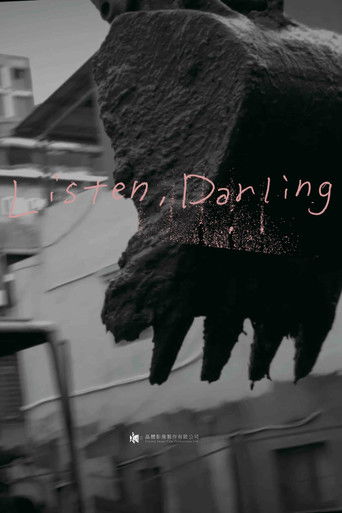 Listen, Darling