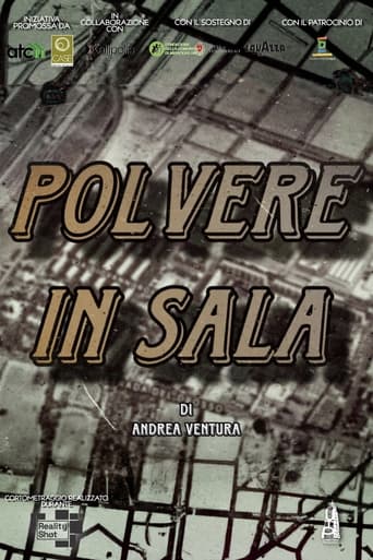 Polvere in Sala en streaming 