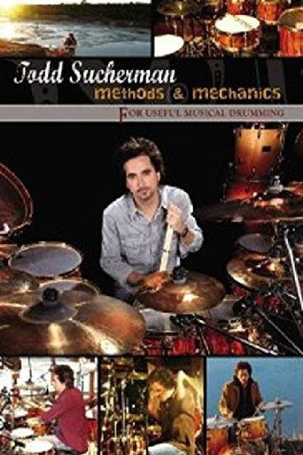Todd Sucherman - Methods & Mechanics poster