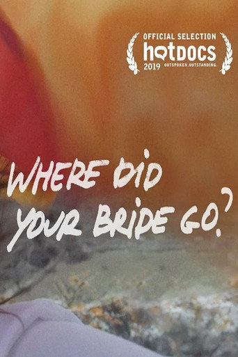 Where Did Your Bride Go? (2019)