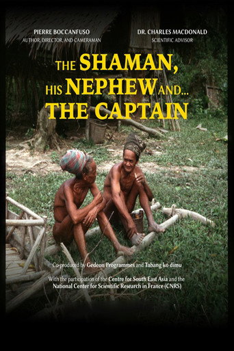 Le Chamane, Son Neveu et le Capitaine (2007)
