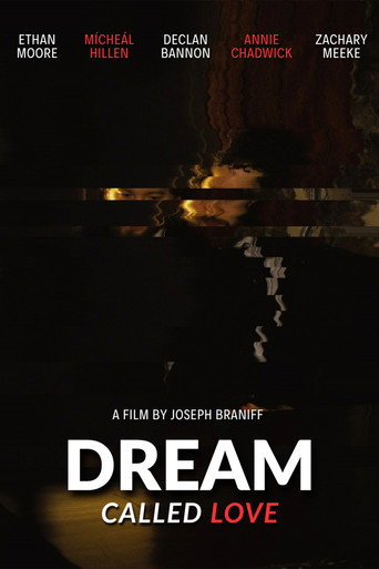Dream Called Love