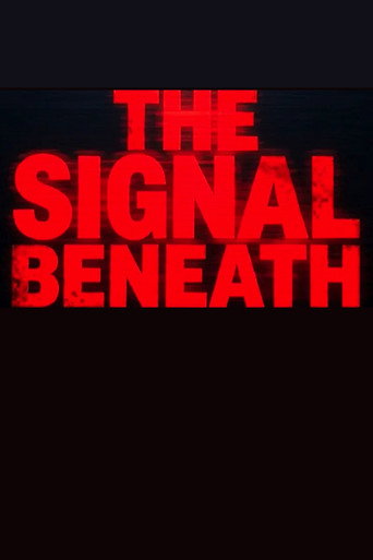 The Signal Beneath (2026)