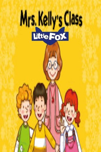 Little Fox动画故事Level01:Mrs. Kelly's Class