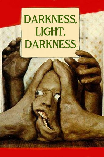Darkness, Light, Darkness (1990)