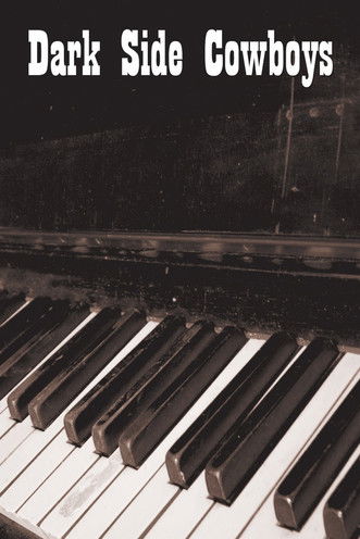 Dark Side Cowboys: Live at Alternativfesten 2018 poster