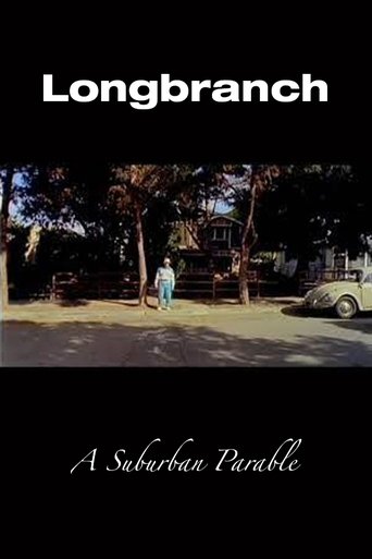 Longbranch: A Suburban Parable (2002)