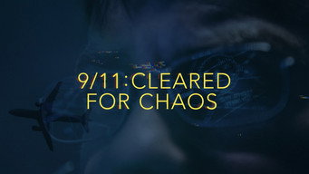 #12 9/11: Cleared for Chaos