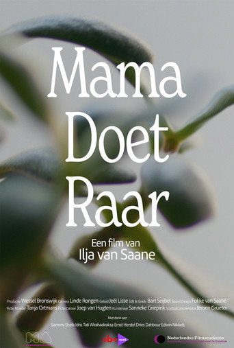 mama doet raar