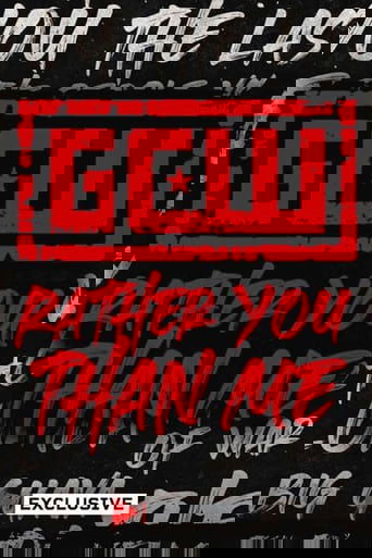 GCW Rather You Than Me 2024