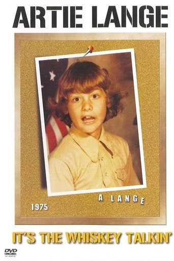 Artie Lange: It's the Whiskey Talkin' (2004) Artie Lange: It's the Whiskey Talkin' (2004)