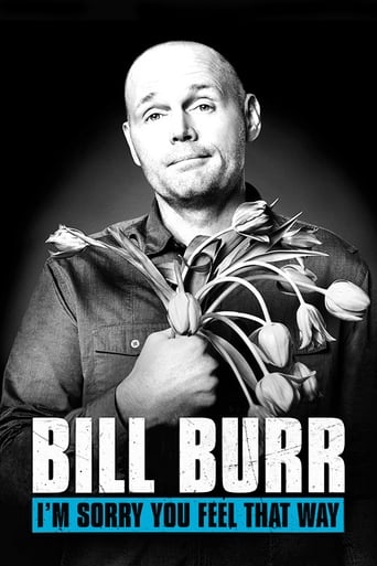 Poster för Bill Burr: I'm Sorry You Feel That Way