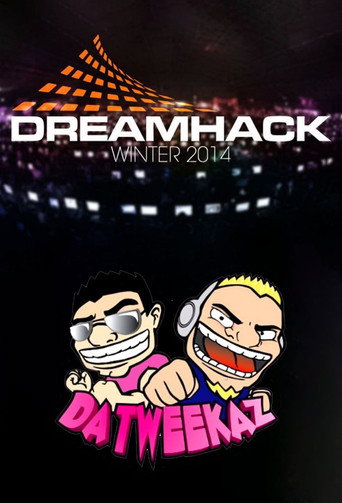 Da Tweekaz - Live at Dreamhack Winter (2014)