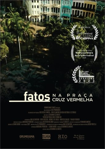 Fatos na Praça Cruz Vermelha (2022)