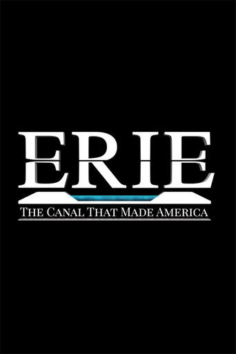 Erie: The Canal That Made America poster