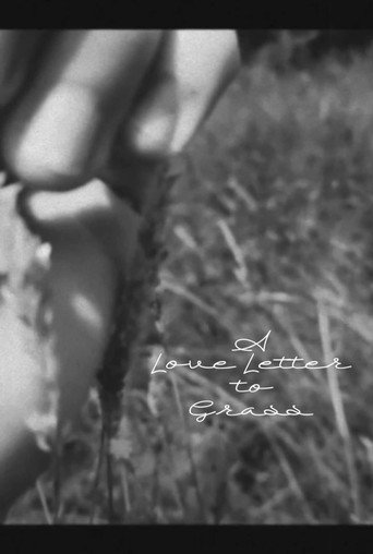 A Love Letter to Grass