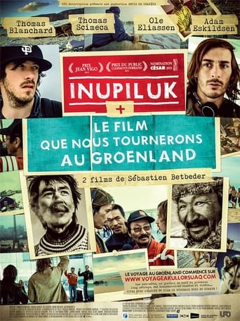 Poster of Inupiluk + Le film que nous tournerons au Groenland