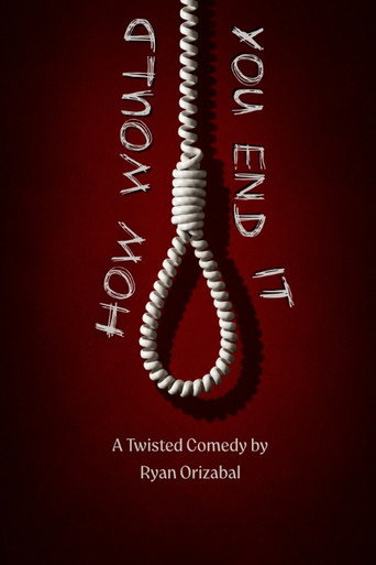 How Would You End It poster