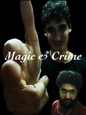 Magic & Crime (2025)