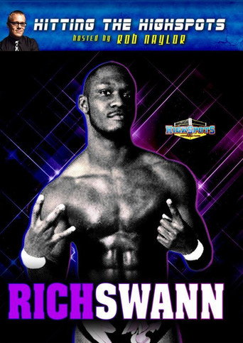 Hitting The Highspots - Rich Swann (2016)