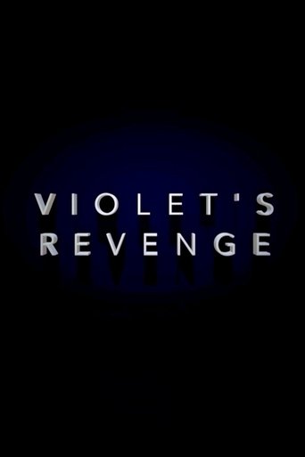 Violet's Revenge (2017)