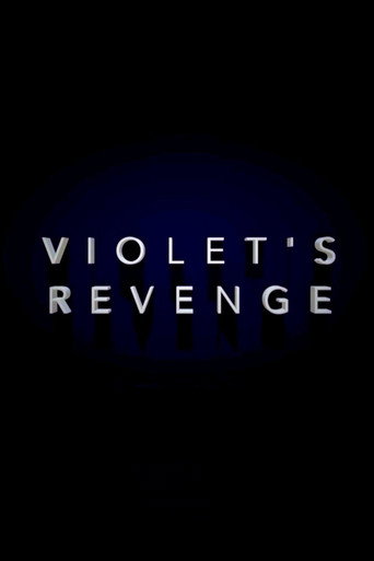 Violet's Revenge (2017)