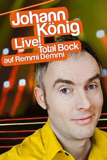 Poster of Johann König - Live! Total Bock auf Remmi Demmi