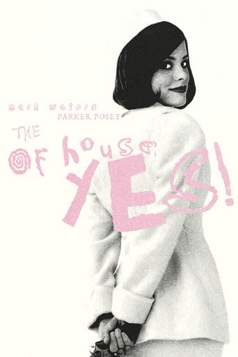 The House of Yes