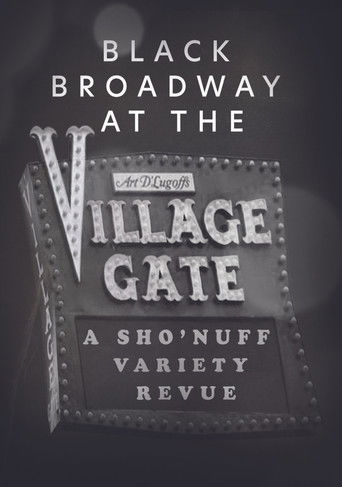 Black Broadway At The Village Gate poster