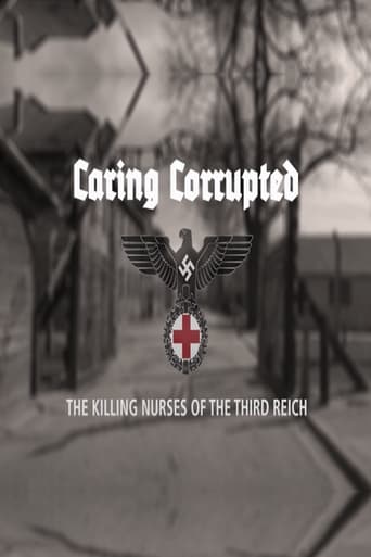 Poster för Caring Corrupted: The Killing Nurses of the Third Reich