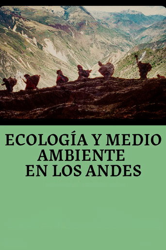 Ecología y Medio Ambiente en los Andes
