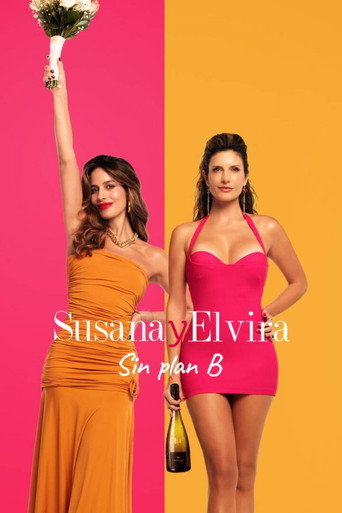 Susana and Elvira: No Plan B (2026)