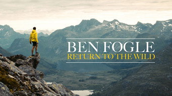 Ben Fogle: Return to the Wild (2017- )