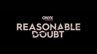 #3 Reasonable Doubt