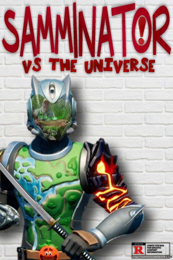 Samminator Vs The Universe poster