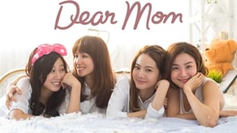 Dear Mom (2014-2015)