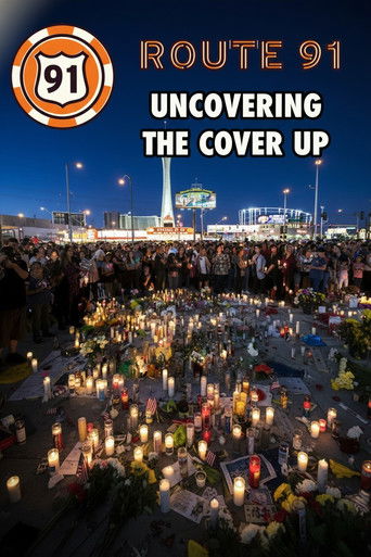 Route 91: Uncovering the Cover Up (2022)