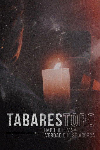 Póster de Tabares Toro: Tiempo que pasa, verdad que se acerca