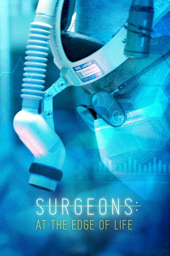 Surgeons: At the Edge of Life