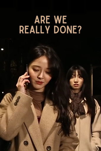 Are We Really Done? poster