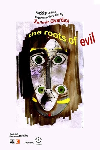 Roots of Evil