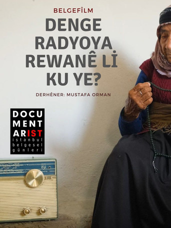 Denge Radyoya Rewanê Li Ku Ye? poster
