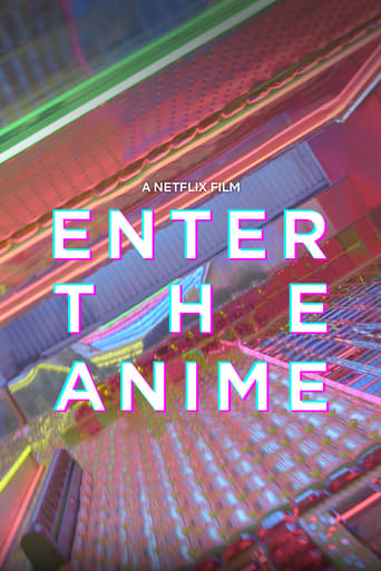 Movie poster: Enter The Anime (2019) สู่โลกอนิเมะ